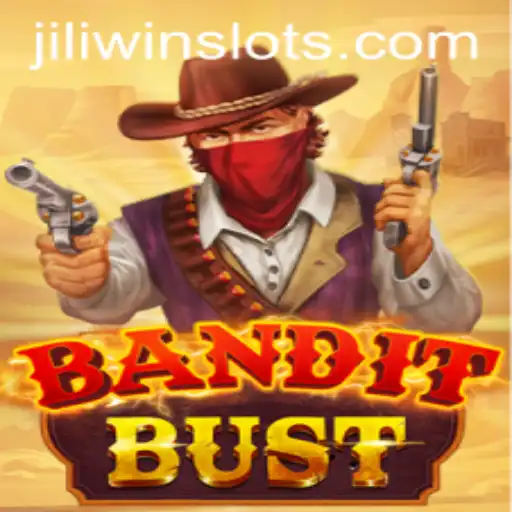 BanditBust: An Exciting Journey into the Wild West with JILI.win
