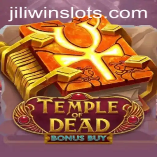 Exploring the Thrilling Experience of 'TempleofDeadBonusBuy' on JILI.win
